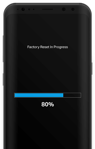 Mobile - Factory Reset in Progress